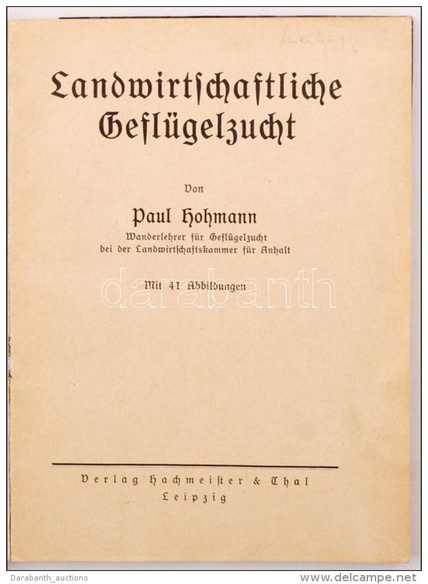 2 Sz&aacute;rnyasokkal Kapcsolatos K&ouml;nyv / 2 Books About Poultry: Landwirtschaftliche Gefl&uuml;gelzucht +... - Unclassified