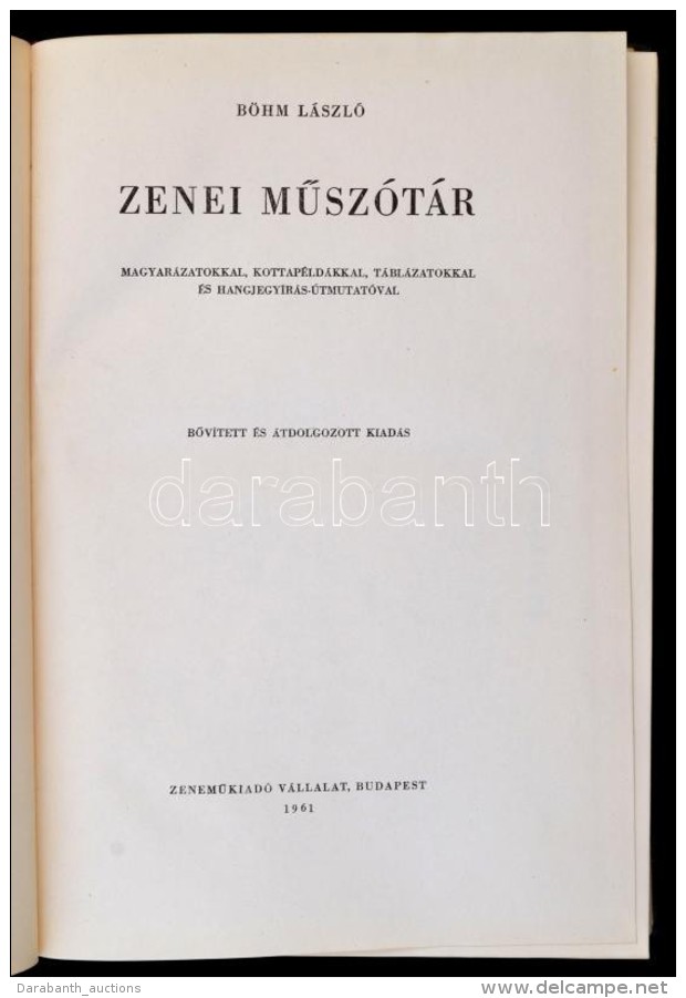 B&ouml;hm L&aacute;szl&oacute;: Zenei MÅ±sz&oacute;t&aacute;r. Magyar&aacute;zatokkal,... - Unclassified