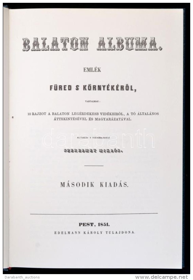 Szerelmey Mikl&oacute;s: Balaton Albuma, Eml&eacute;k F&uuml;red S K&ouml;rny&eacute;k&eacute;rÅ‘l. Bp., 1983,... - Unclassified