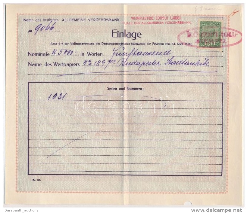 Ausztria / B&eacute;cs 1919. Let&eacute;ti Jegy Okm&aacute;nyb&eacute;lyeggel T:III
Austria / Wien 1919. 'Einlage'... - Unclassified