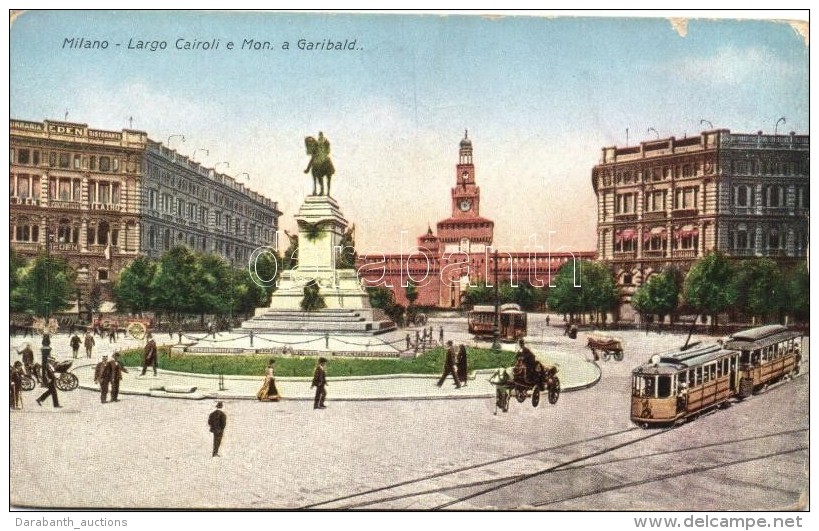 ** T2/T3 Milano, Largo Cairoli E Mon. A Garibaldi / Square, Monument, Tram (EK) - Unclassified