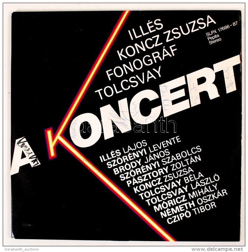 1981 A Koncert: Ill&eacute;s, Fonogr&aacute;f, Koncz Zsuzsa Szuperkoncert Dupla Lemeze A Fell&eacute;pÅ‘k... - Other & Unclassified