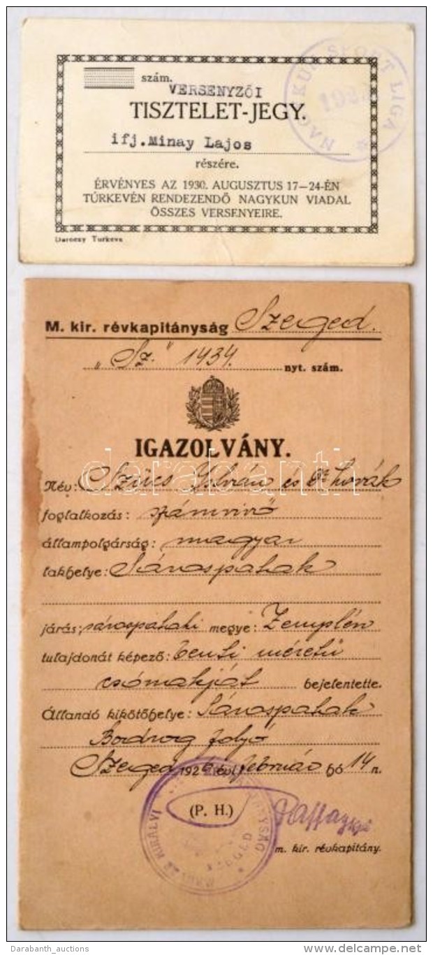 2 Db Okm&aacute;ny: 1926 Szeged, M. Kir. R&eacute;vkapit&aacute;nys&aacute;g Igazolv&aacute;ny, Sz&uuml;cs... - Unclassified