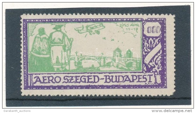 1925 Szeged-Budapest L&eacute;giposta C&iacute;mke - Unclassified