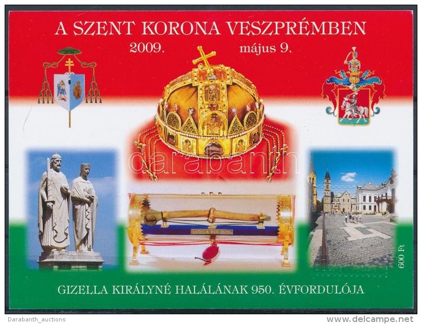 ** 2009 A Szent Korona Veszpr&eacute;mben Eml&eacute;k&iacute;v - Altri & Non Classificati