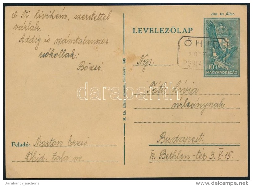 1940 10f D&iacute;jjegyes LevelezÅ‘lap &Oacute;H&Iacute;D Posta&uuml;gyn&ouml;ks&eacute;gi... - Other & Unclassified