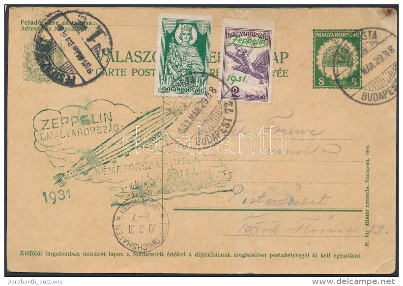 1931 Zeppelin Magyarorsz&aacute;gi &uacute;tja V&aacute;laszos D&iacute;jjegyes LevelezÅ‘lap Zeppelin 2P... - Other & Unclassified