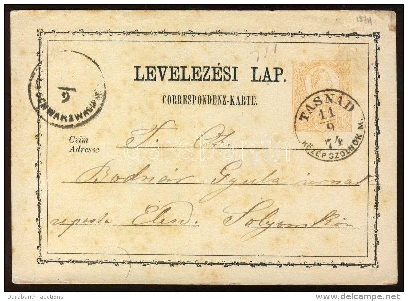 1874 D&iacute;jjegyes LevelezÅ‘lap / PS-card 'TASN&Aacute;D K&Ouml;Z&Eacute;P SZOLNOK M.' - Other & Unclassified