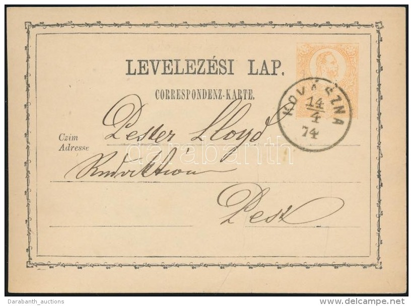 1874 2kr D&iacute;jjegyes LevelezÅ‘lap / PS-card 'KOV&Aacute;SZNA' - Budapest/FÅ‘posta - Other & Unclassified