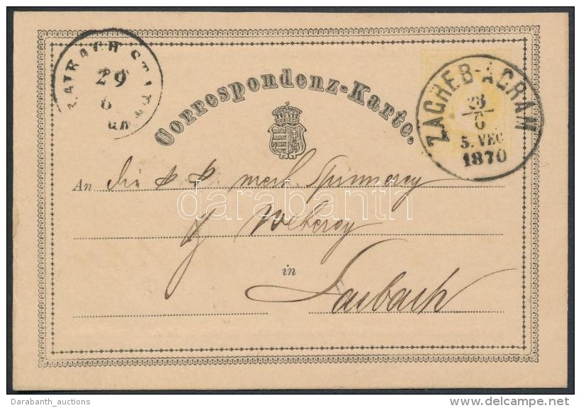 1870 D&iacute;jjegyes LevelezÅ‘lap ,,ZAGREB-AGRAM' - Other & Unclassified