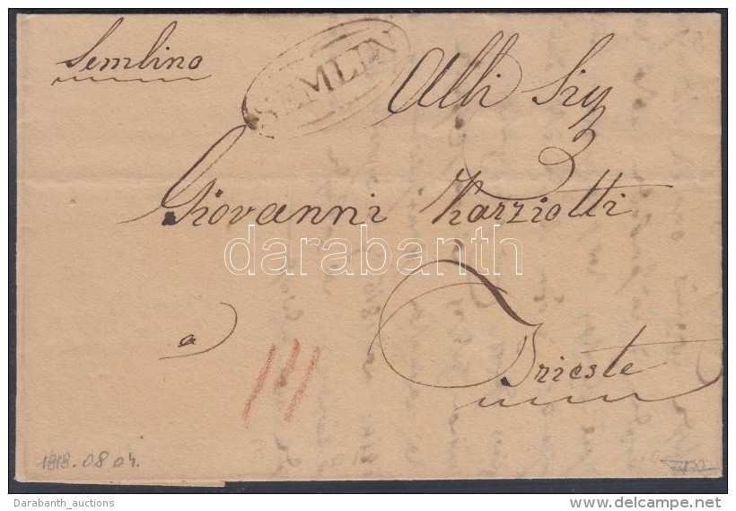 1818 Port&oacute;s Lev&eacute;l Tartalommal / Unpaid Cover With Content 'SEMLIN' - 'TRIEST' - Other & Unclassified