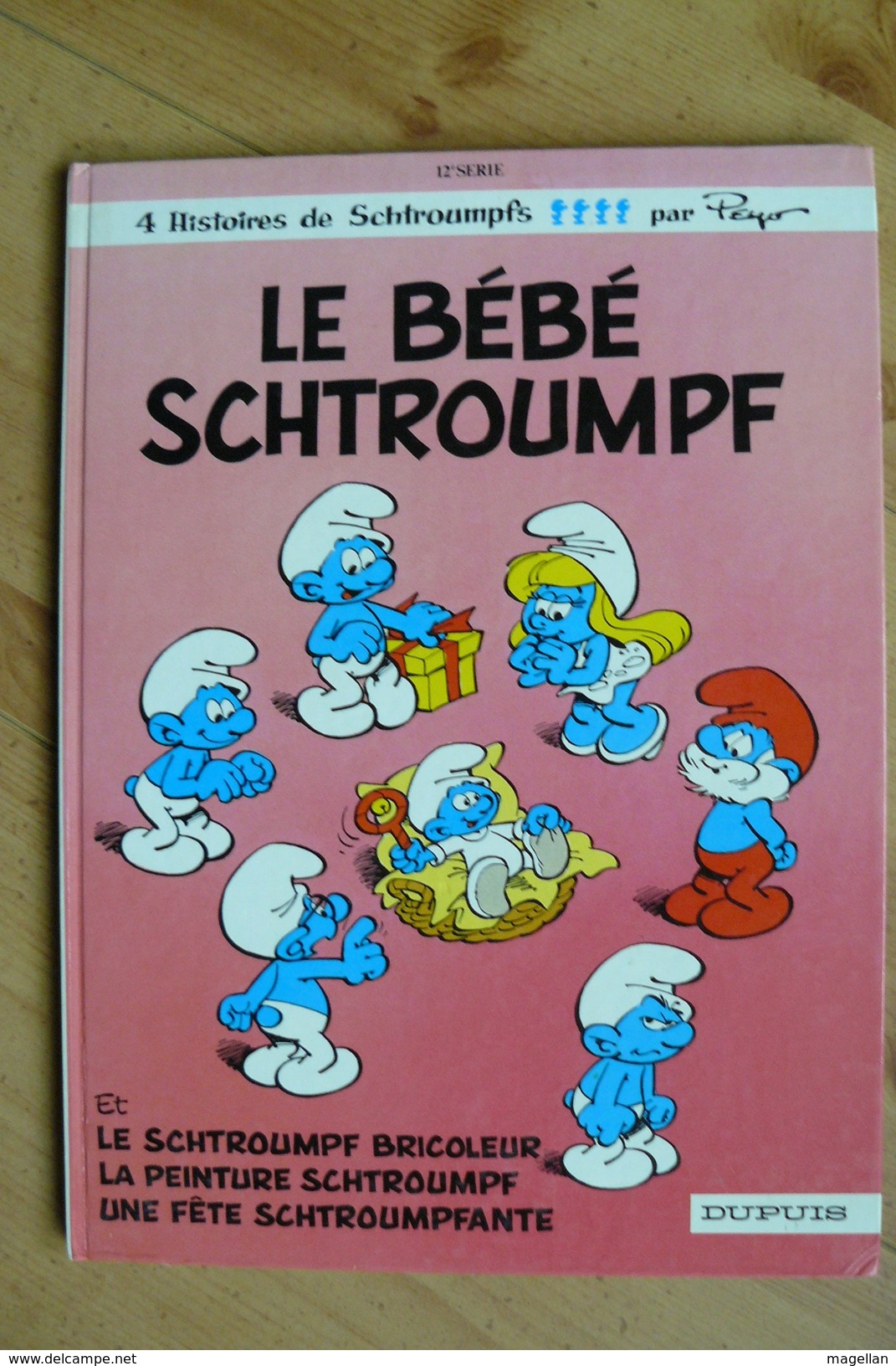 Les Schtroumpfs - T12 - Le Bébé Schtroumpf - Peyo - Dupuis - EO - Schtroumpfs, Les - Los Pitufos