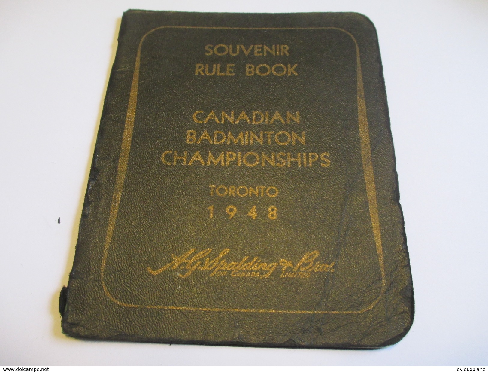 Fascicule/Sports/Official Rules Badminton And Table Tennis Rules /Canadian Badminton Assoc/Toronto/Canada/1948    SPO110 - 1950-Now