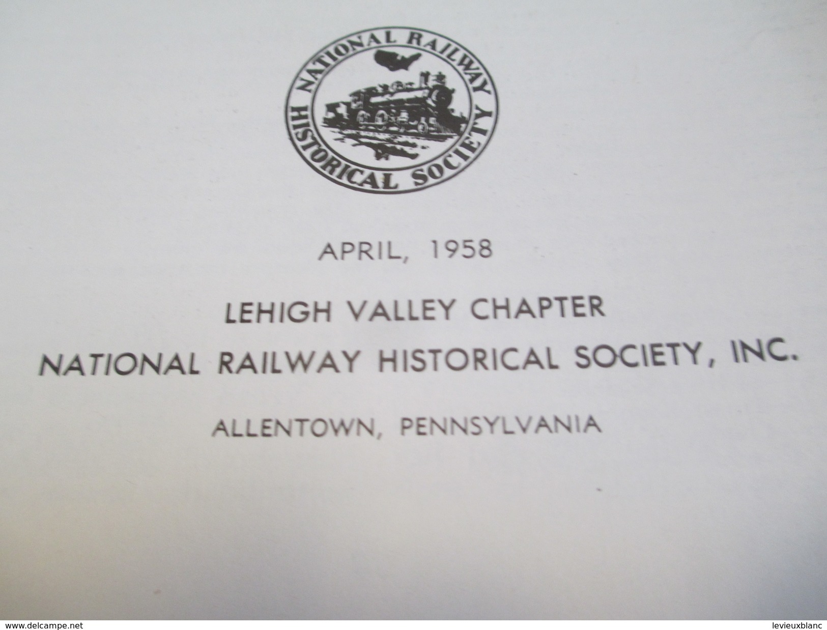 Fascicule/The Liberty Bell Route's/History &Roster/National Railway Historical Society Inc/USA/Pennsylvania/1958   TRA24 - Oorlog 1939-45