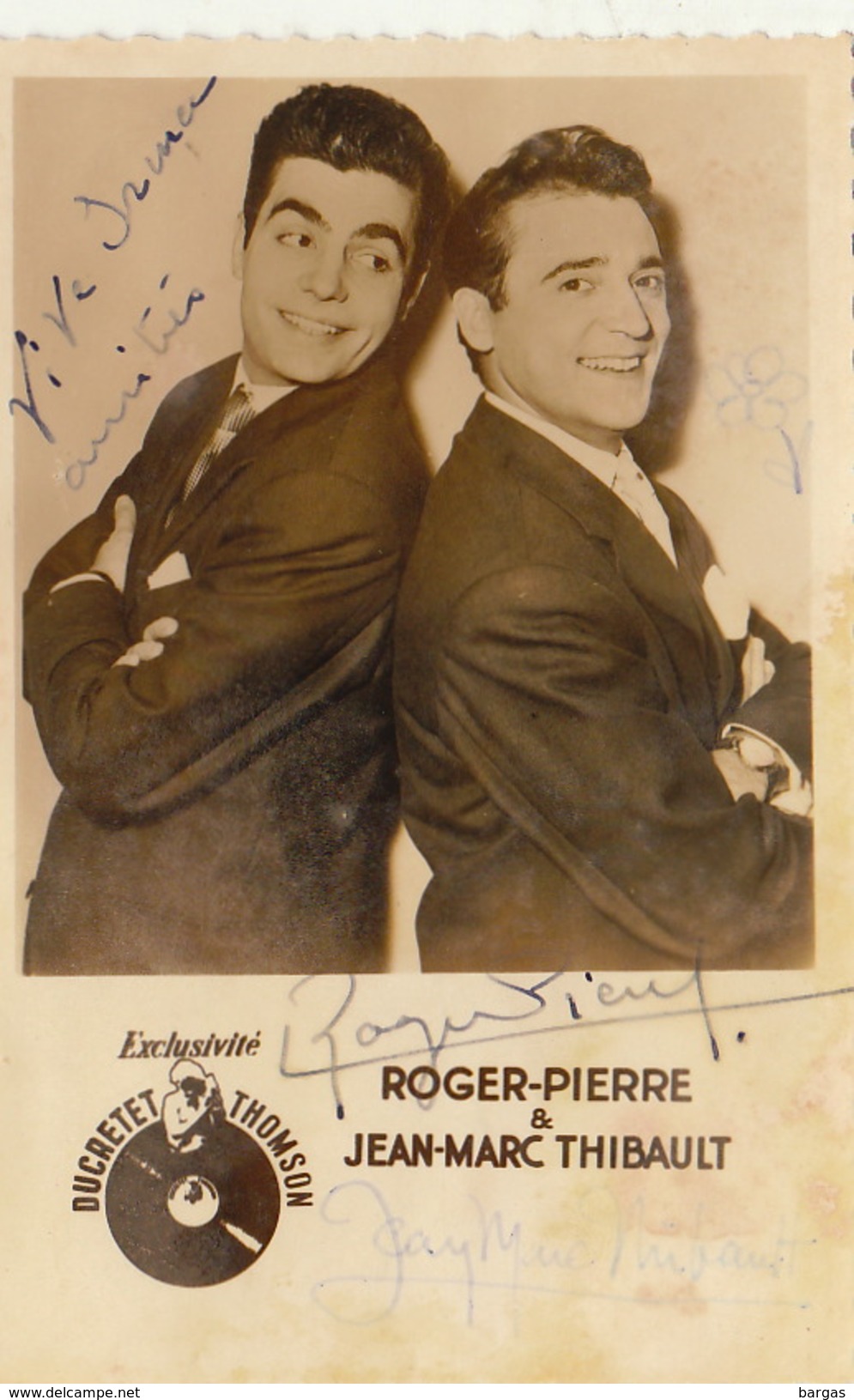 Autographe De Roger Pierre Et Jean Marc Thibault - Autres & Non Classés