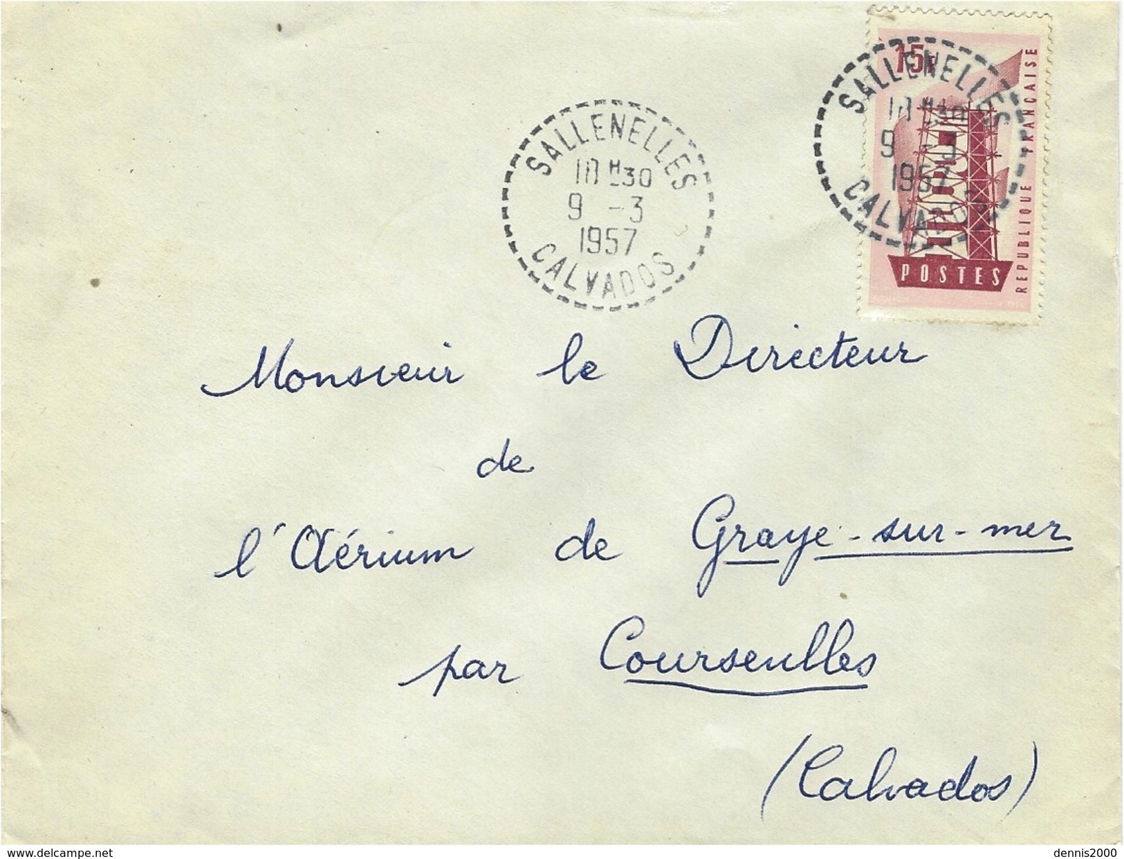 1957- Enveloppe Affr à 15 F Oblit. Cad 1 Cercle Point. Facteur-Receveur De SALLENELLES / Calvados - 1921-1960: Période Moderne
