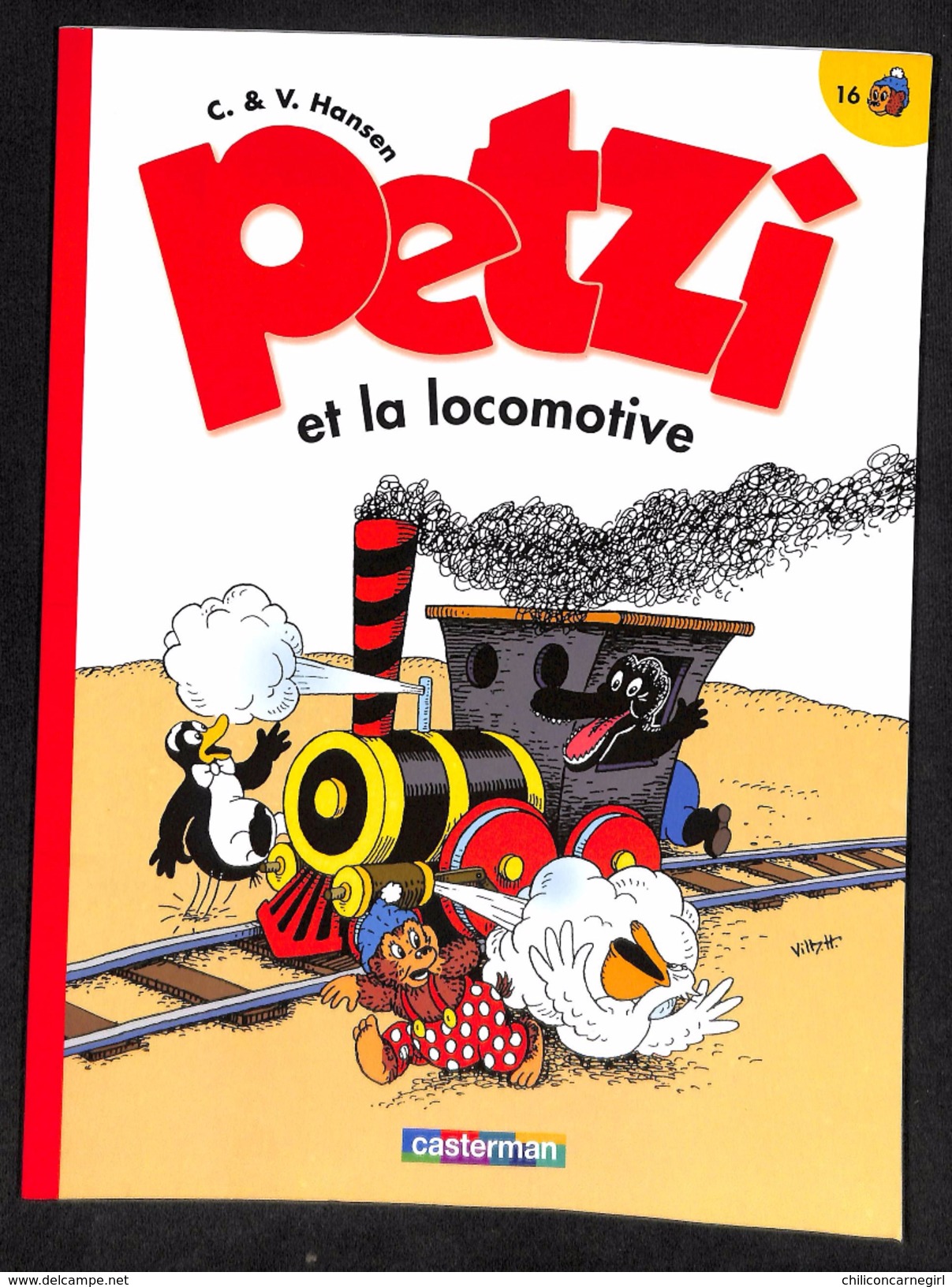 Petzi Et La Locomotive - N°16  - CASTERMAN - C. & V. Hansen - 2008 - Très Bon État - Petzi