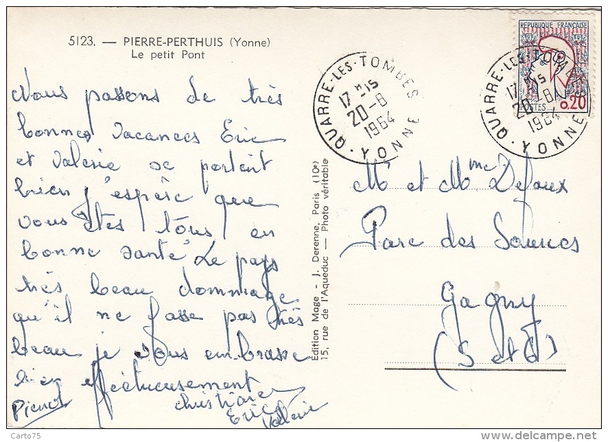 Pierre-Perthuis 89 - Petit Pont - Cachet 1964 Quarré Les Tombes - Editeur Mage Paris - Autres & Non Classés