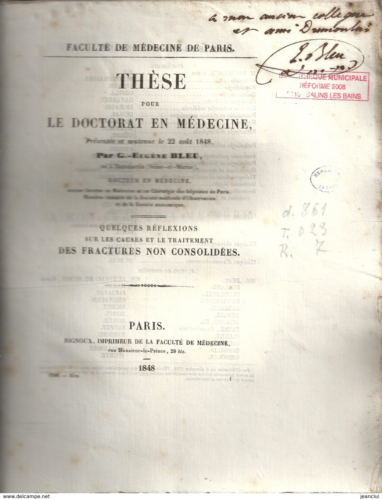 These De Medecine Presente Par G.eugene BLEU  Ne DAMMARTIN S&m-. Qqs Reflexions Sur Les Causes Des Fractures N: Consolid - Diplômes & Bulletins Scolaires