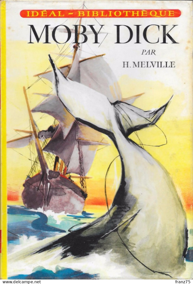 MOBY DICK-Herman MELVILLE-Hachette-1962 ( Scans)-BE/TBE - Ideal Bibliotheque