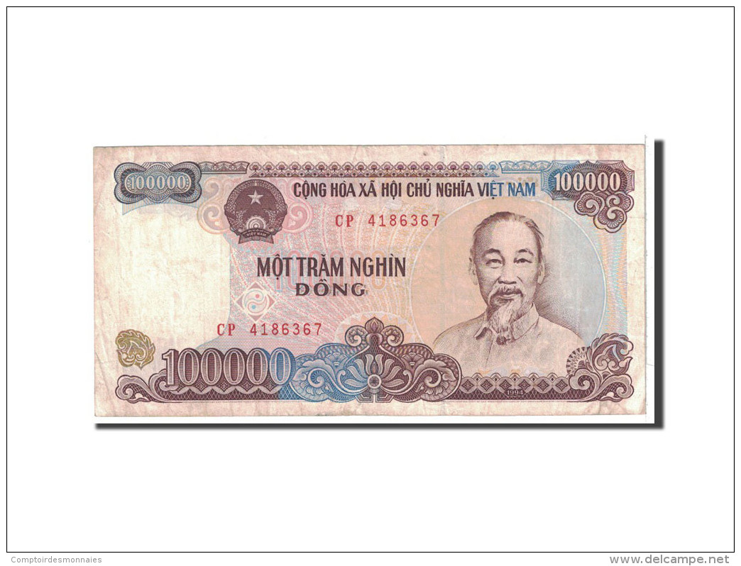 Viet Nam, 100,000 D<ox>ng, 1994, KM:117a, TB - Vietnam