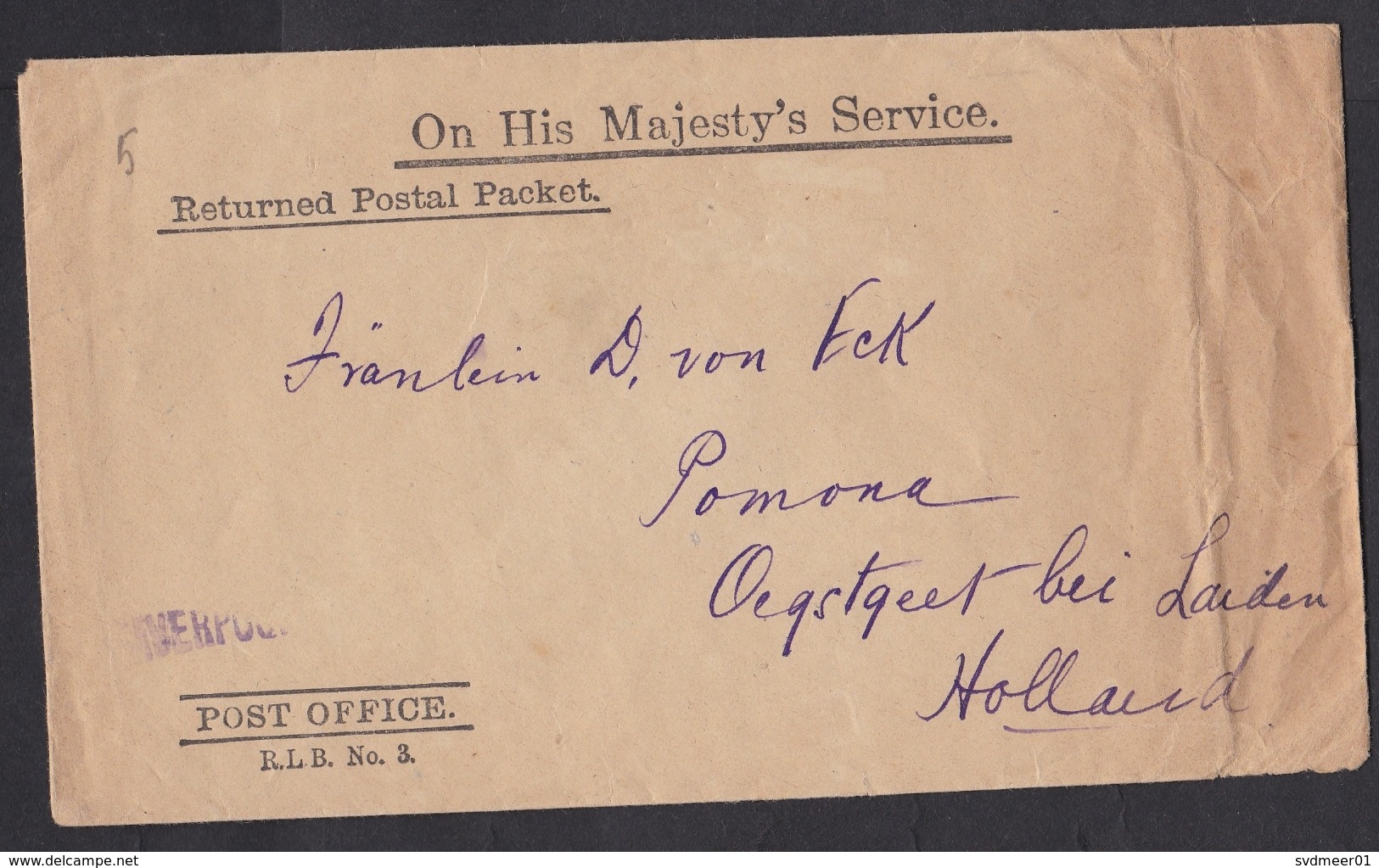 UK: Official Cover To Netherlands, 1918, OHMS, Returned Postal Packet, RLB 3, Post Office Liverpool (damaged, See Scan) - Briefe U. Dokumente