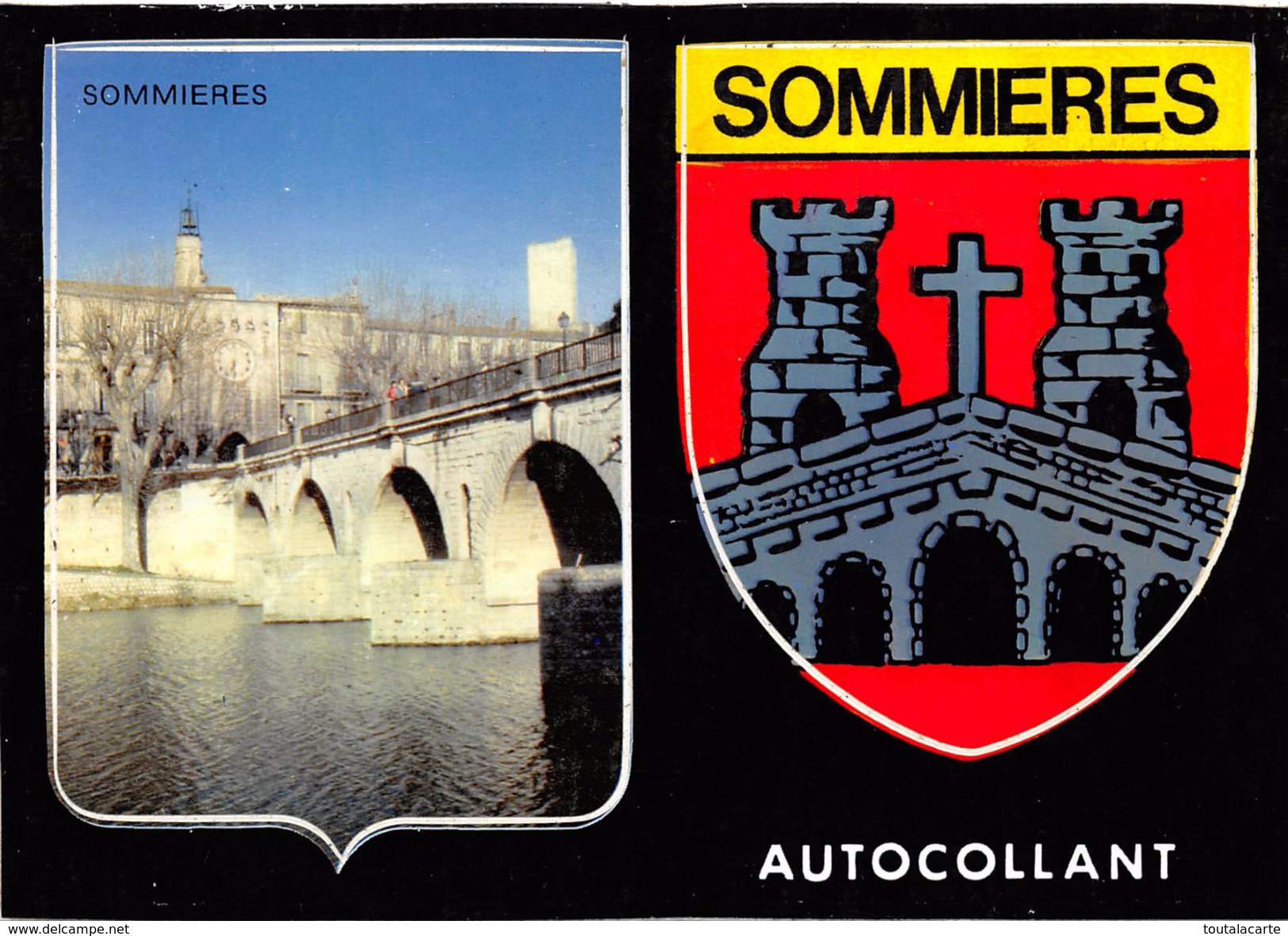 CPSM 30 SOMMIERES 2 AUTOCOLLANTS   Grand Format 15 X 10,5 - Sommières