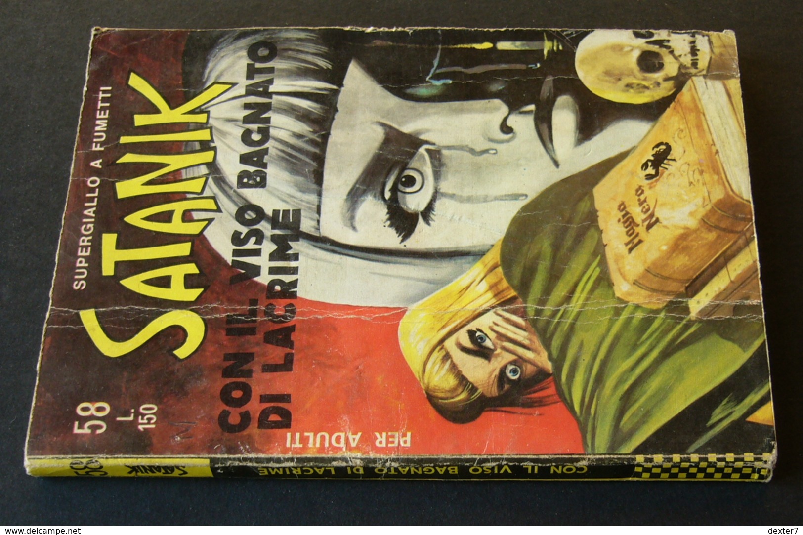 Satanik 58 - Con Il Viso Bagnato Di Lacrime - Marzo 1967, Prima Edizione - Prime Edizioni