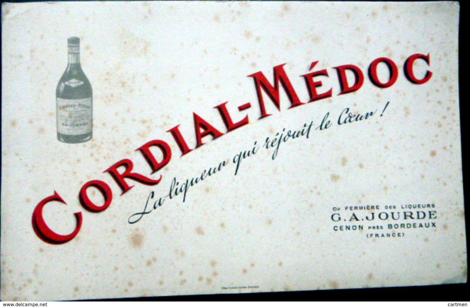 BUVARD  ALCOOL LIQUEUR CORDIAL MEDOC JOURDE 33 CENON PRES BORDEAUX      BON ETAT - Liqueur & Bière