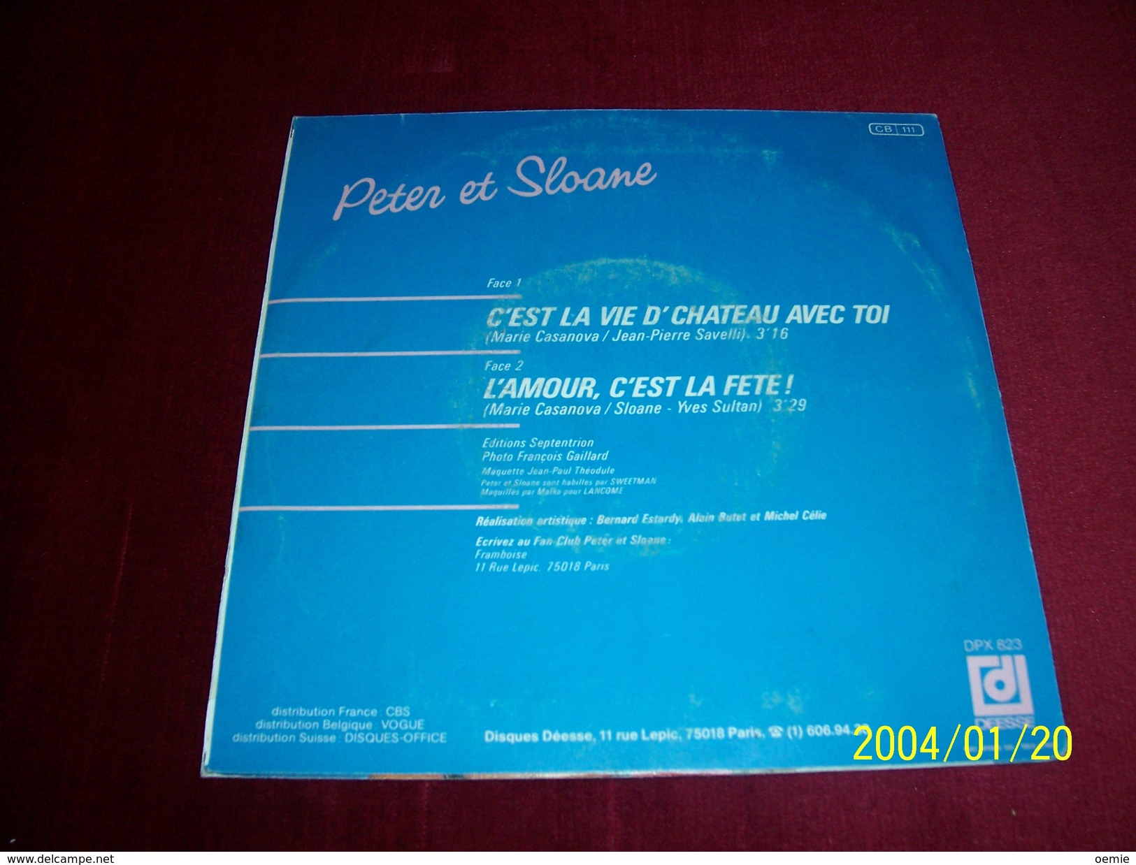 PETER ET SLOANE  °° C'EST LA VIE D' CHATEAU AVEC TOI - Collections Complètes