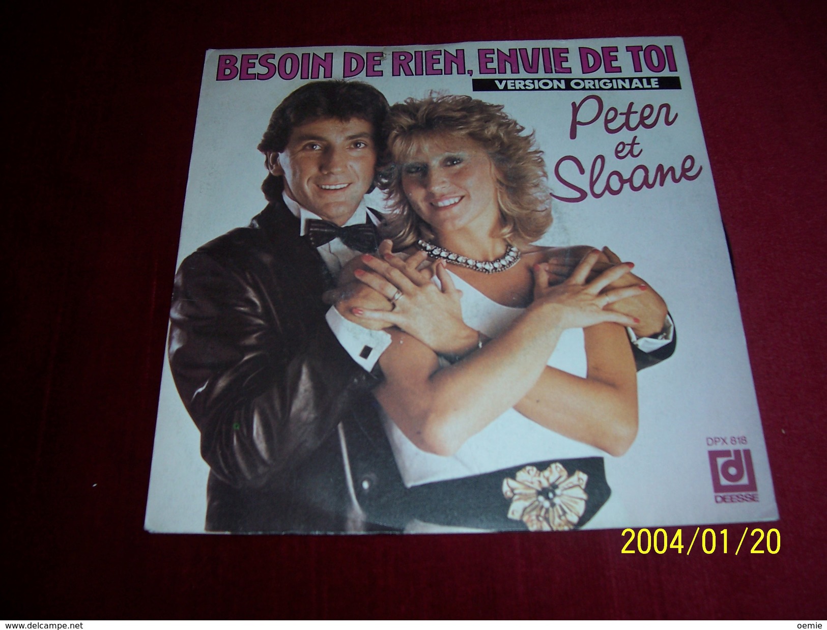 PETER ET SLOANE  °° Besoin De Rien  Envie De Toi - Vollständige Sammlungen