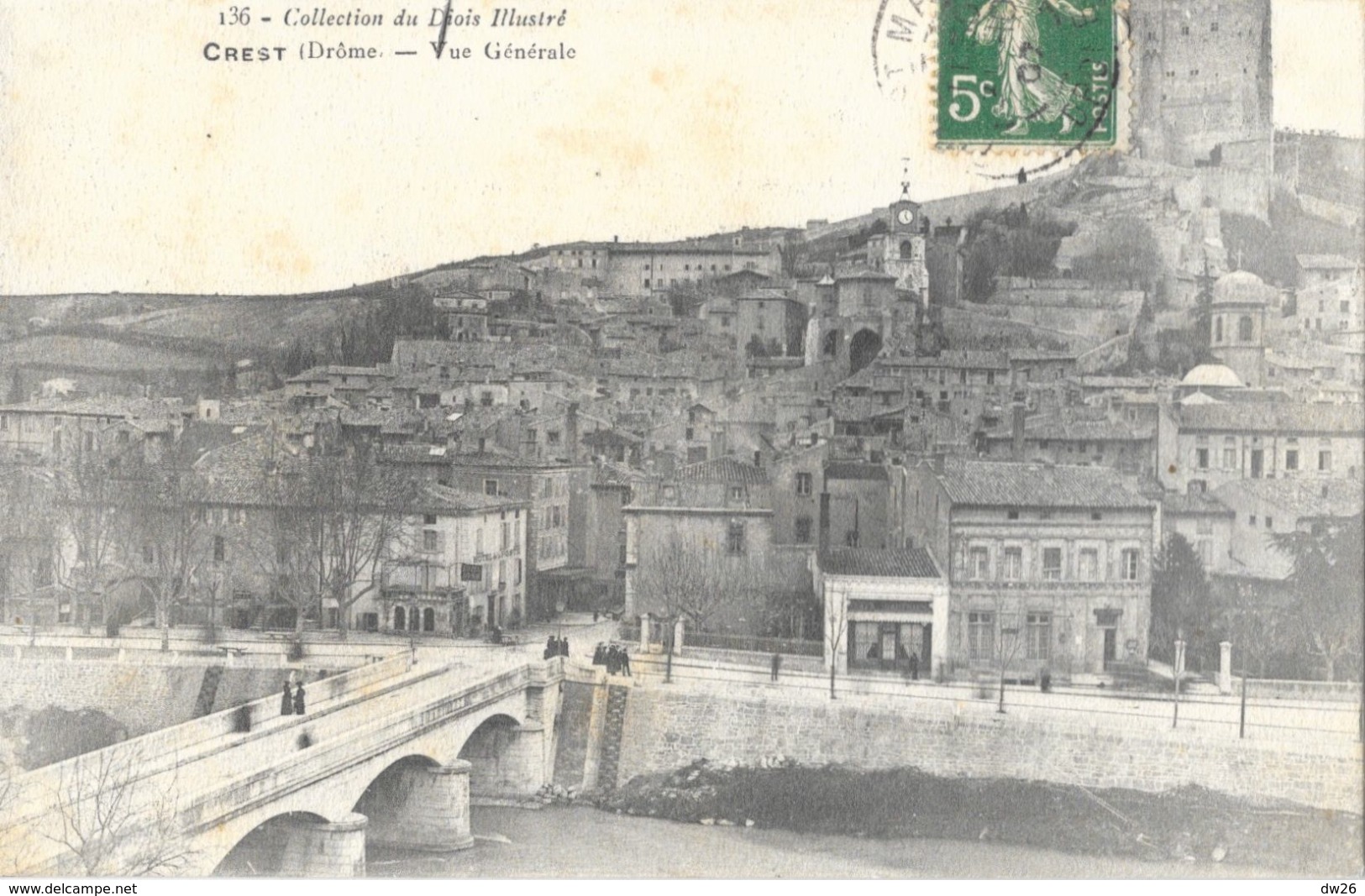 Crest (Drôme) - Vue Générale, Le Pont De Pierre - Collection Du Diois Illustré - Carte N° 136 - Crest