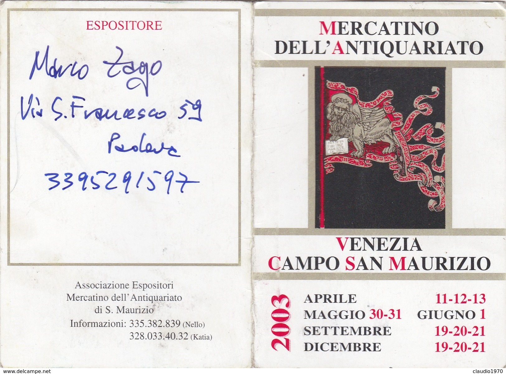 Calendarietto-mercatino Dell'antiquariato,di Venezia Campo San Maurizio.2003. - Formato Piccolo : 1991-00