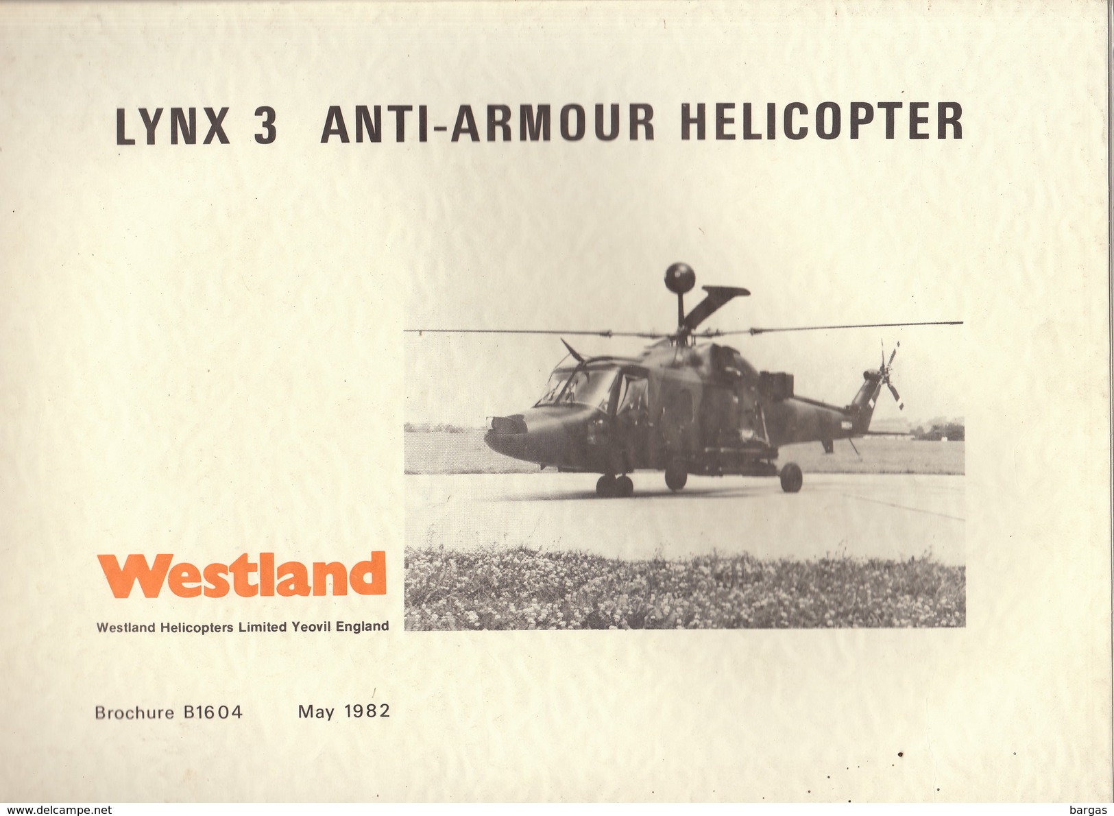 Catalogue Brochure Officiel WESTLAND Hélicoptère Militaire Le Lynx 3  Anti Tank 1982 - Luchtvaart