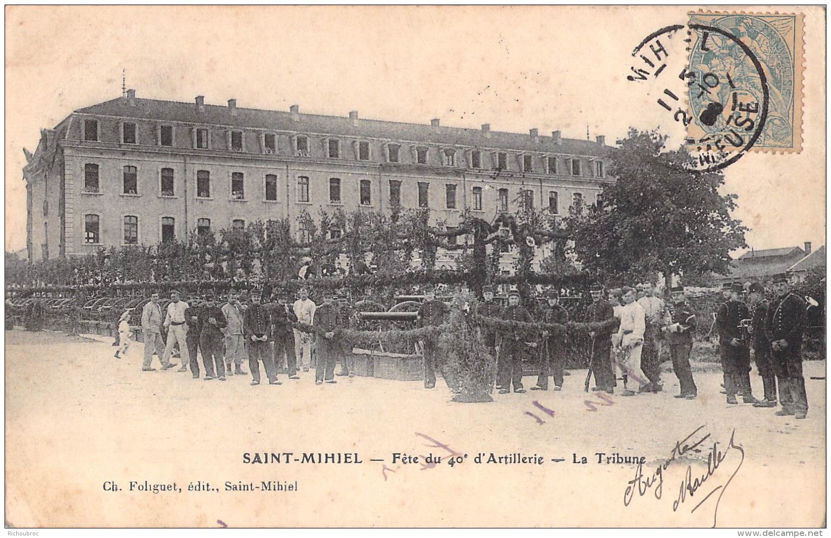 55 RARE SAINT MIHIEL FETE DU 40 D ARTILLERIE LA TRIBUNE / EDITION FOLIGUET - Saint Mihiel