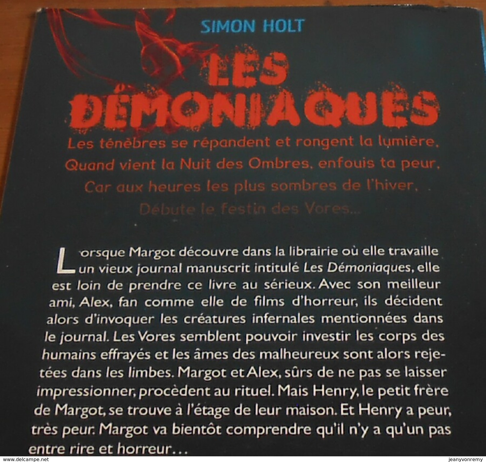 Les Démoniaques. 1. La Nuit Des Ombres.  Simon Holt. 2009. - Roman Noir