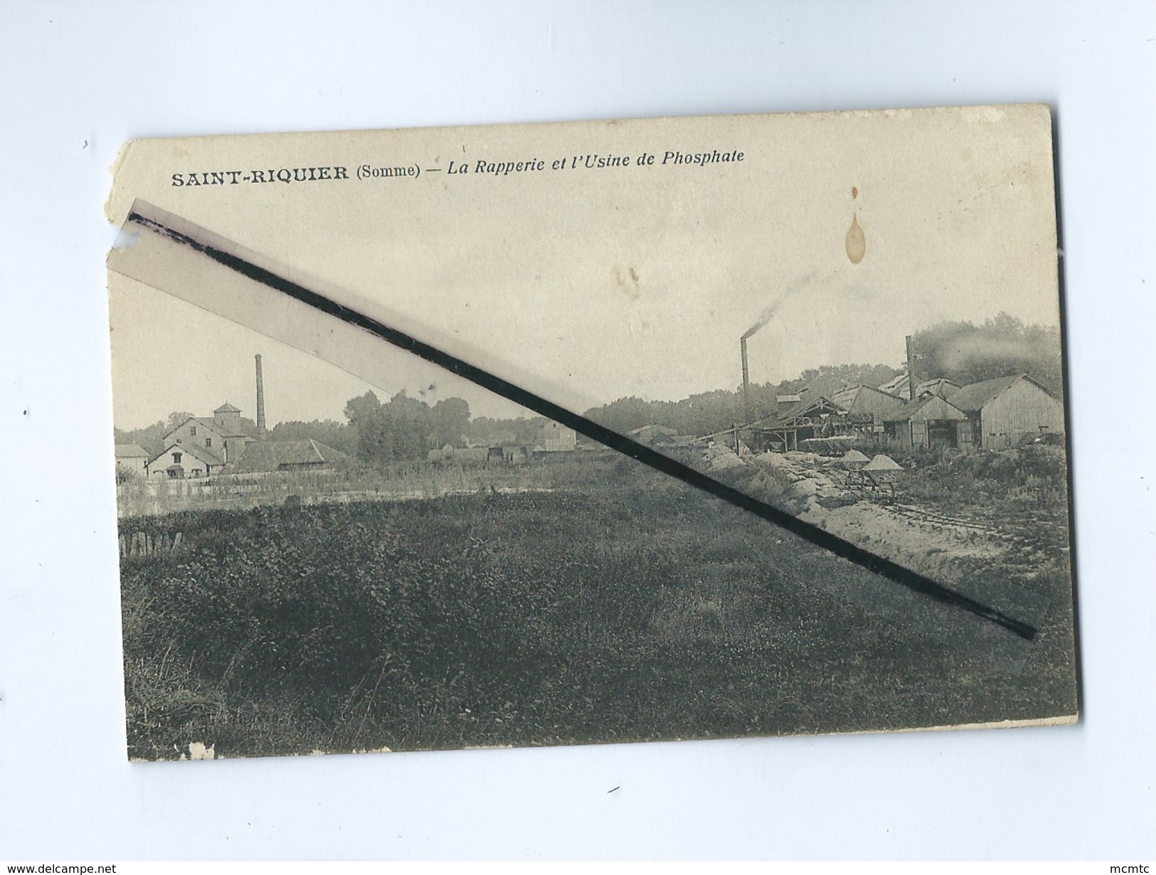 CPA  Très Abîmée - Saint Riquier (Somme) - La Râperie Et L'usine De Phosphate - Saint Riquier