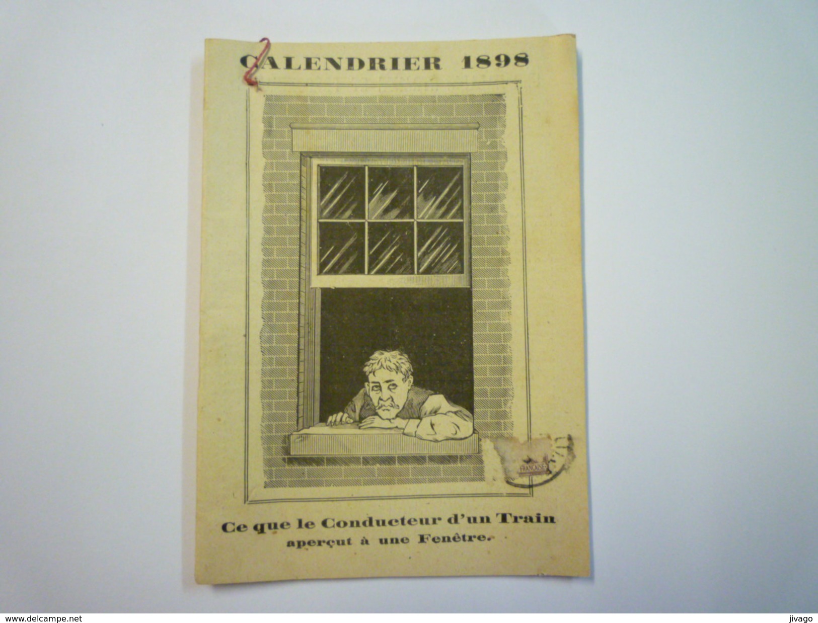 CALENDRIER  1898  De 32 Pages Avec Récit  "Ce Que Le Conducteur D'un Train Aperçut De Sa Fenêtre" - Formato Piccolo : ...-1900