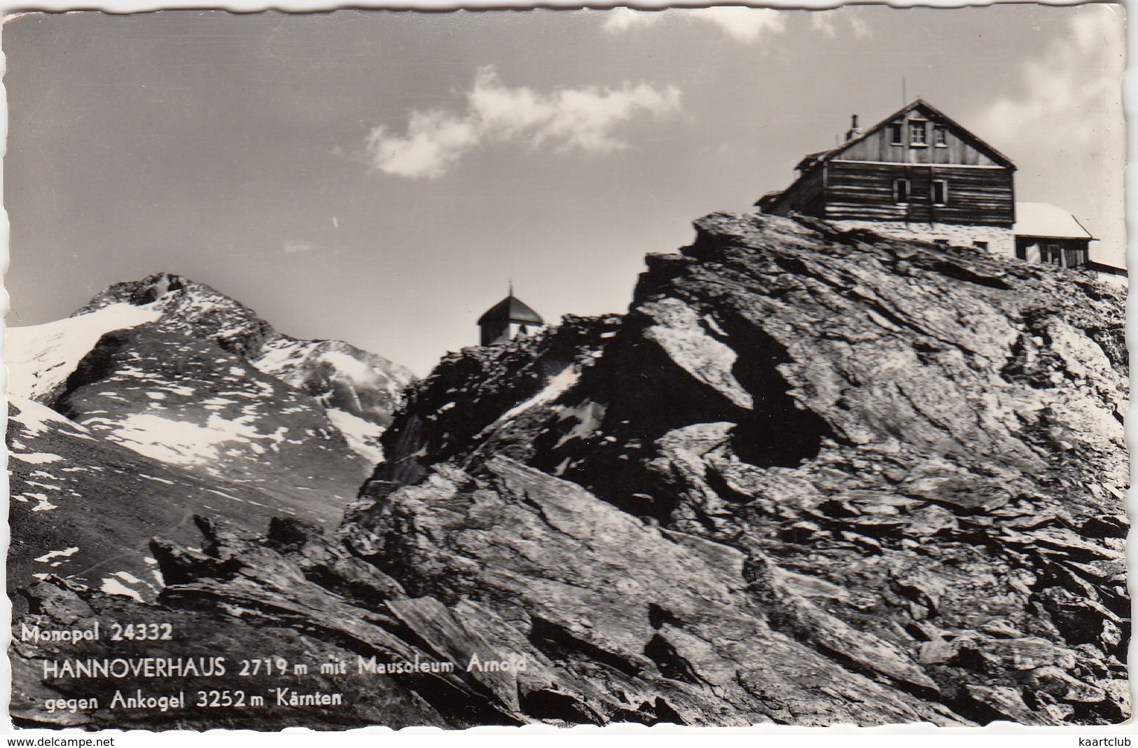 Hannoverhaus 2719 M Mit Mausoleum Arnold Gegen Ankogel 3252 M - (Österreich/Austria) - Mallnitz