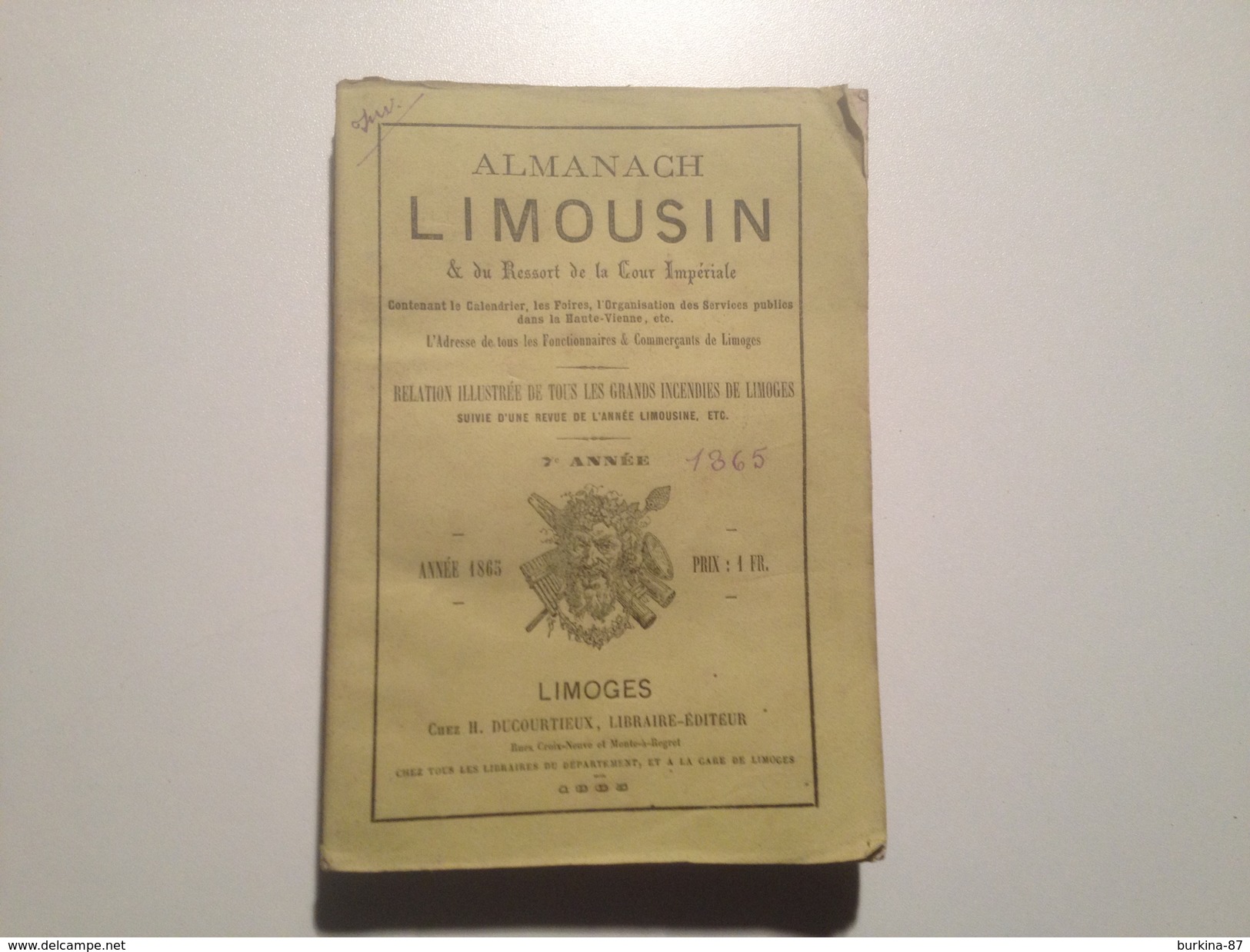 ALMANACH  LIMOUSIN , 1865, LIMOGES ,DUCOURTIEUX LIBRAIRE EDITEUR - Kleinformat : ...-1900