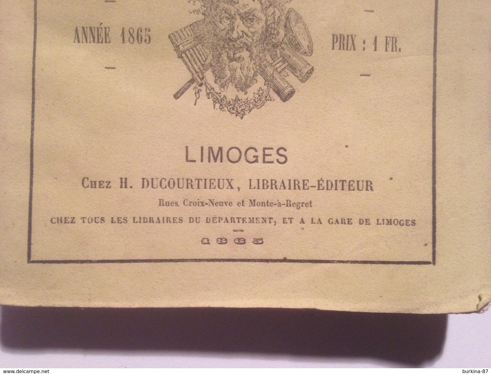 ALMANACH  LIMOUSIN , 1865, LIMOGES ,DUCOURTIEUX LIBRAIRE EDITEUR - Petit Format : ...-1900