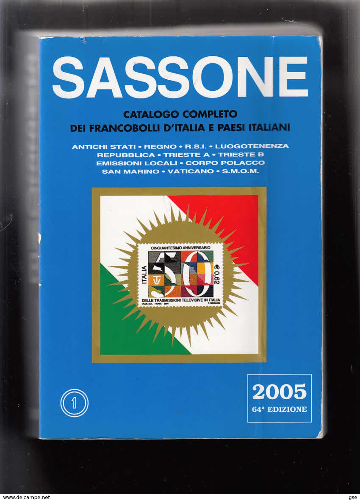 SASSONE  Vol. 1 - 2005 - Italia