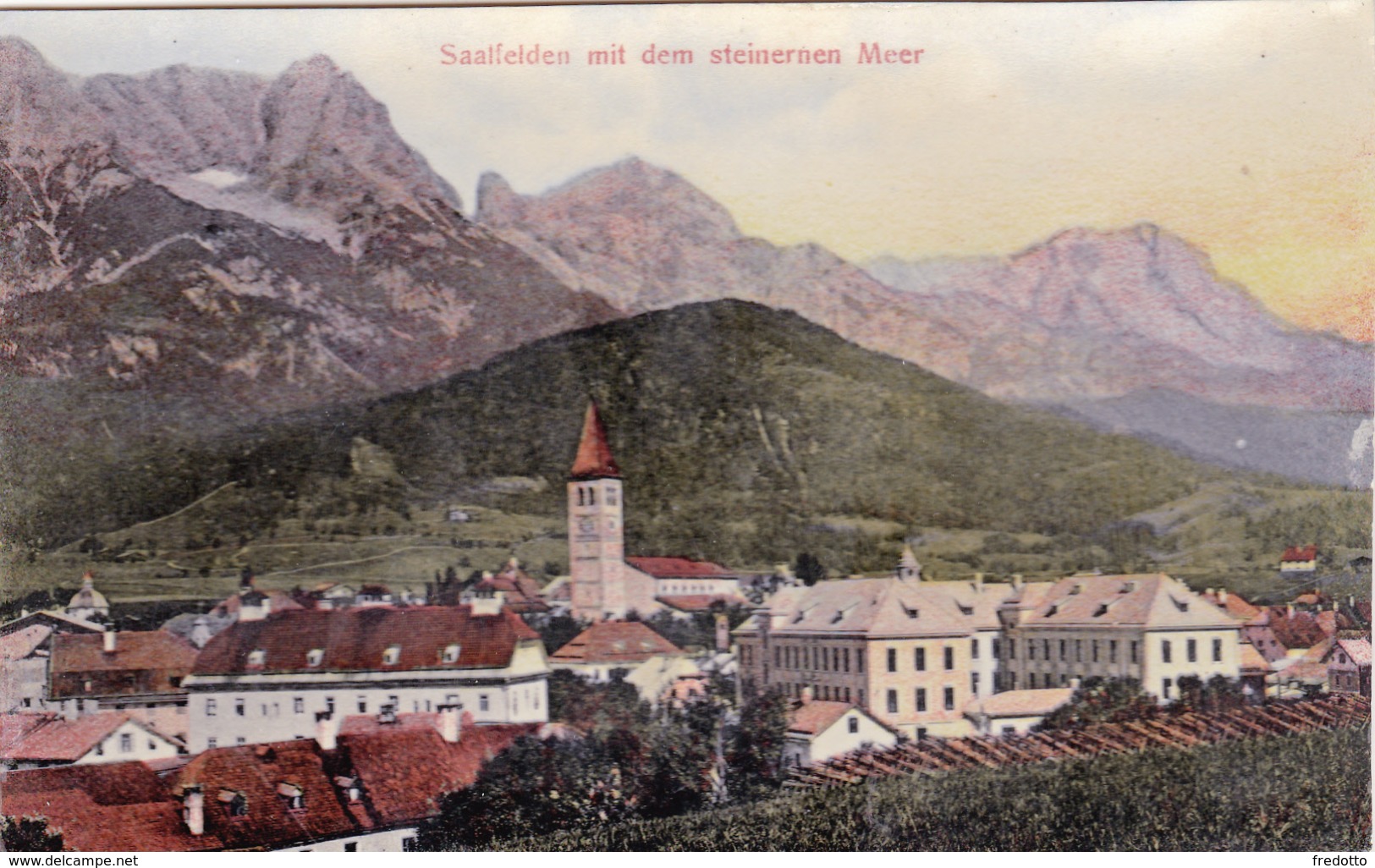 Saalfelden Mit Dem Steinernen Meer. - Saalfelden