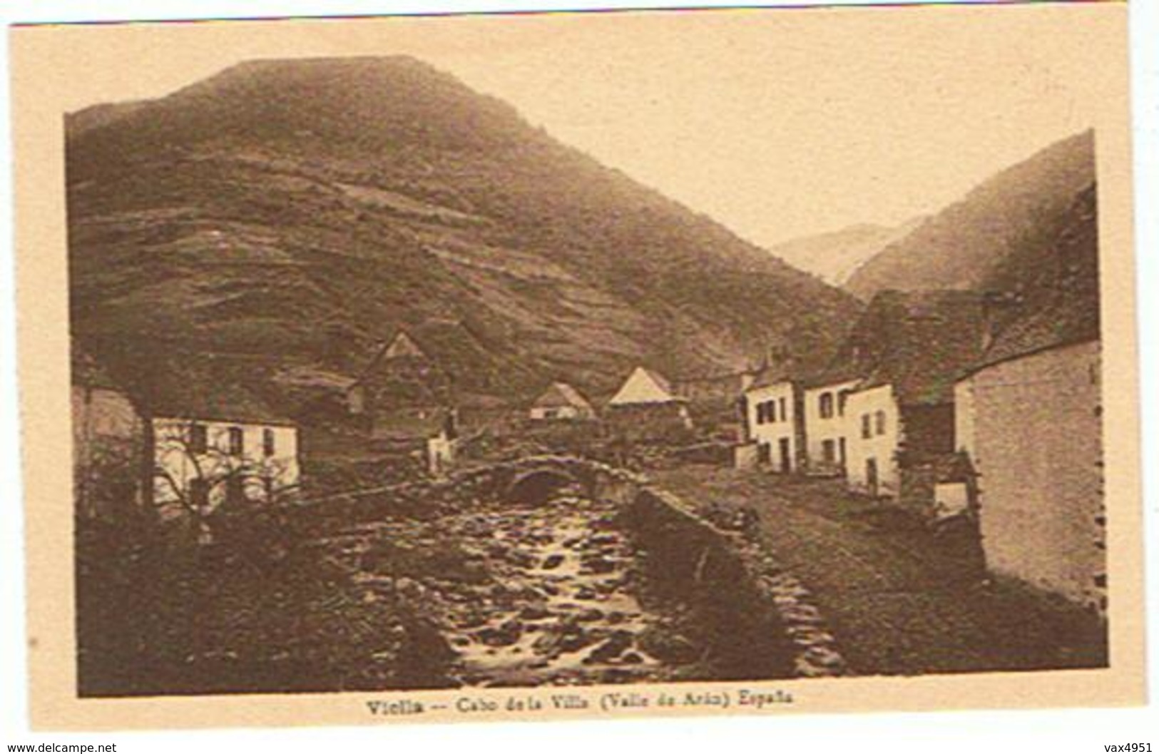 ESPANA  VIELLA  CABO DE LA VILLA   VALLE DE ARAN   ****    A   SAISIR  ****** - Autres & Non Classés