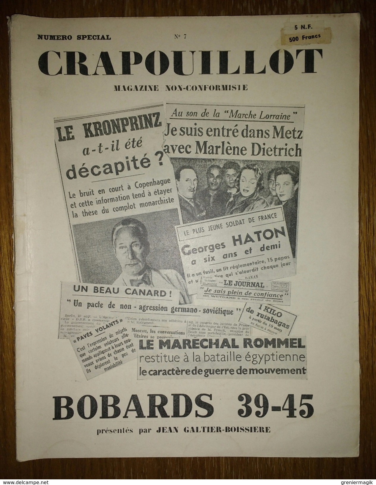 Le Crapouillot  Numéro Spécial N°7 - Bobards 39-45 - J. Galtier-Boissière - Avril 1949 - Sonstige & Ohne Zuordnung