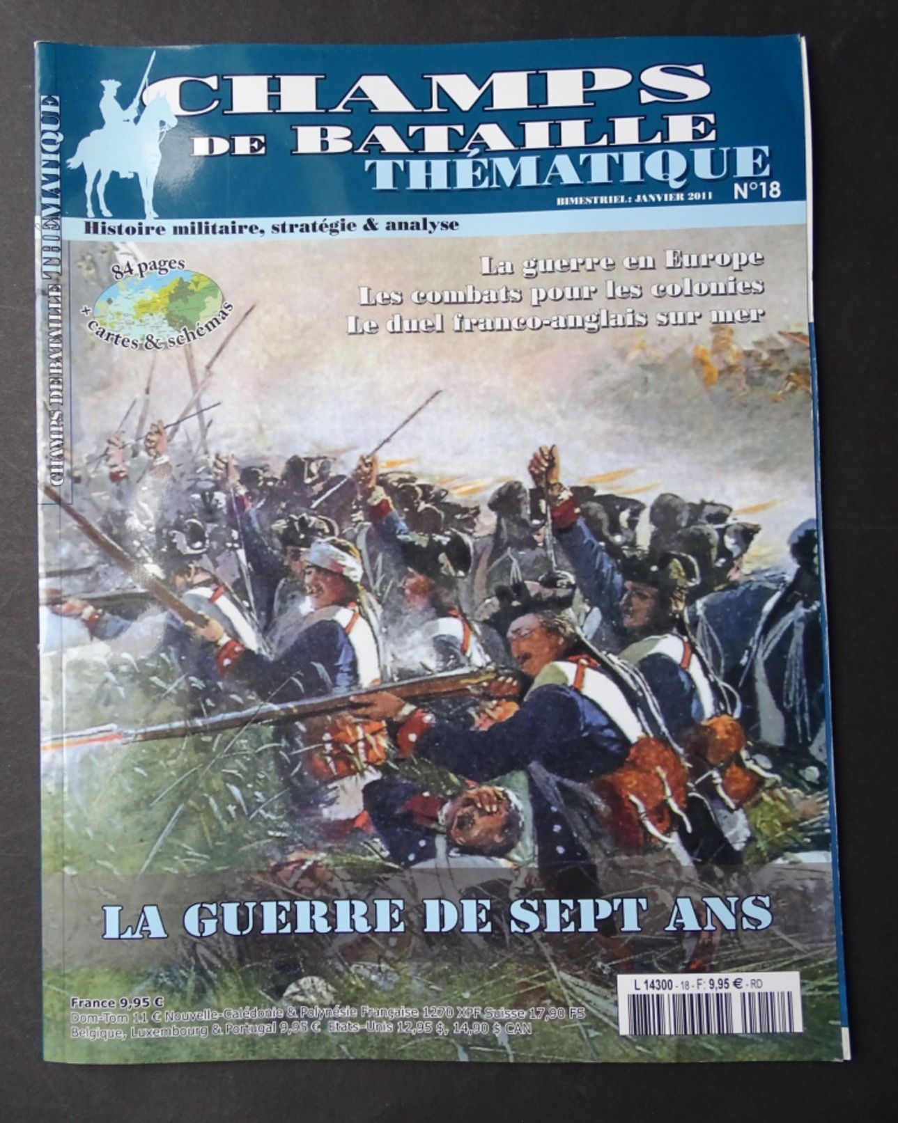 Champs De Bataille N° 18, La Guerre De Sept Ans. - Histoire