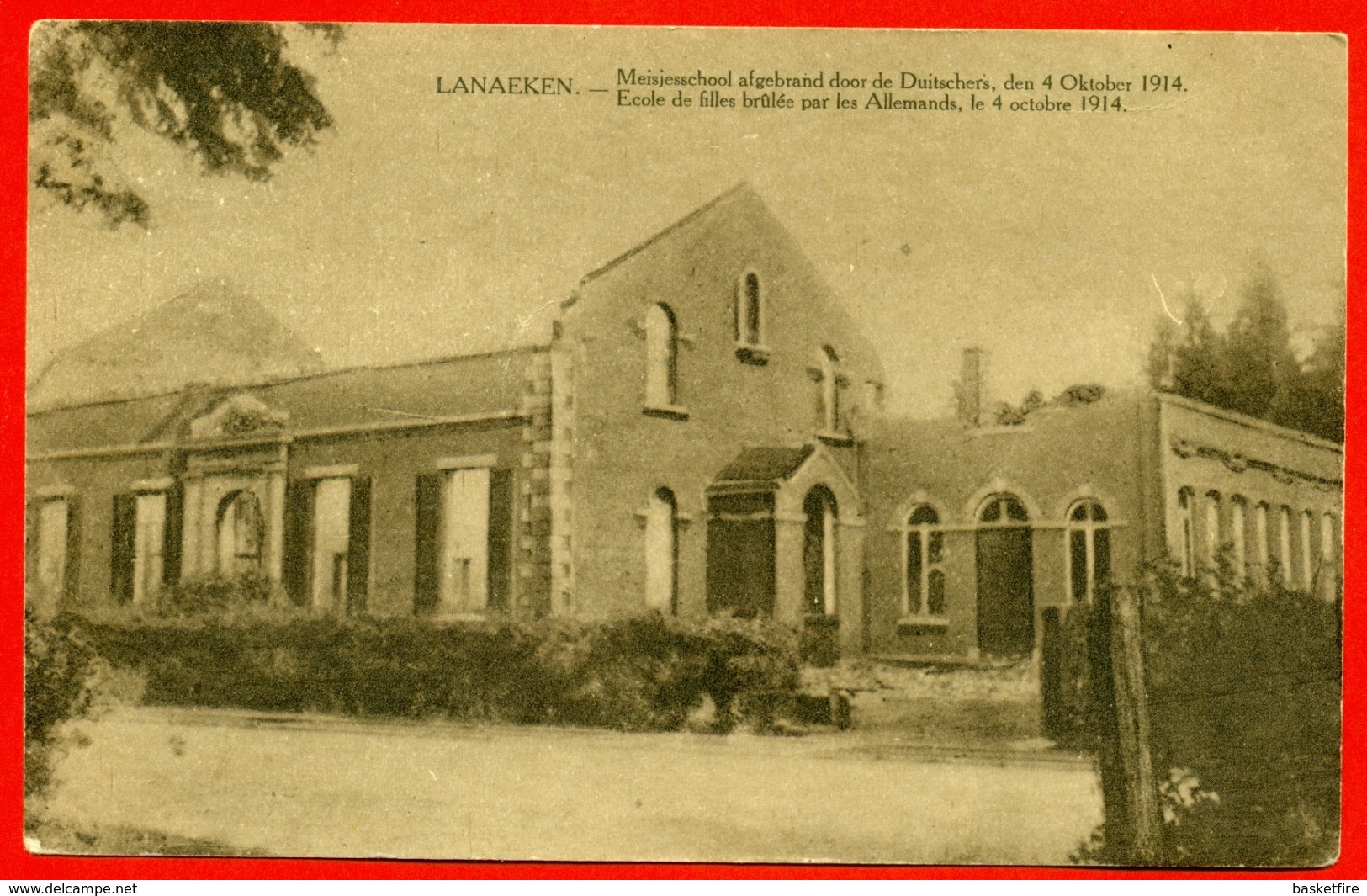 Lanaken - Lanaeken: Meisjesschool Afgebrand Door De Duitschers, Den 4 Oktober 1914 - Lanaken