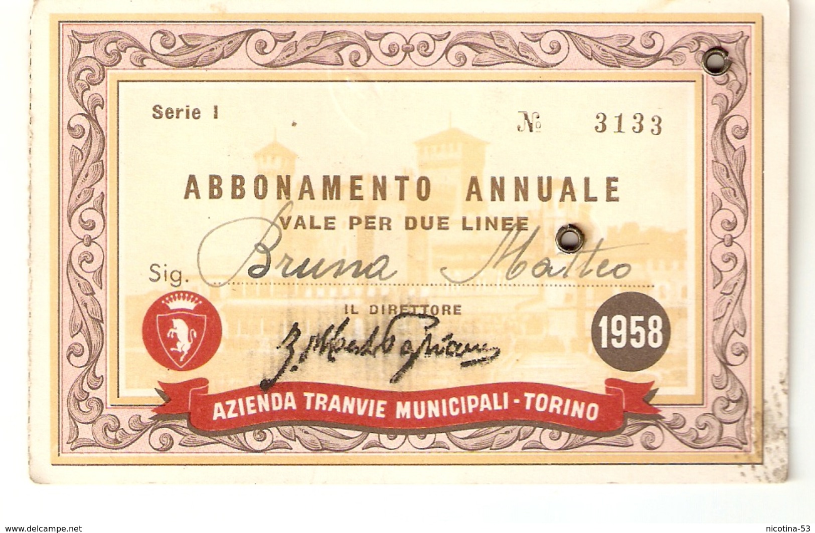 BIGLI--0002-- ABBONAMENTO ANNUALE - 1958 - AZIENDA TRANVIE MUNICIPALI-TORINO- VALEVOLE PER 2 LINEE - Europa