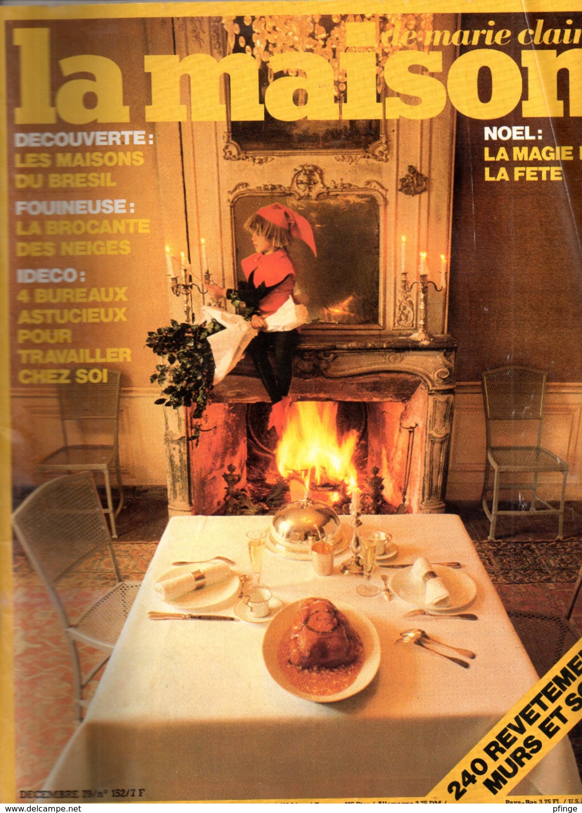 La Maison De Marie-Claire N°152, Décembre 1979 - Maison & Décoration