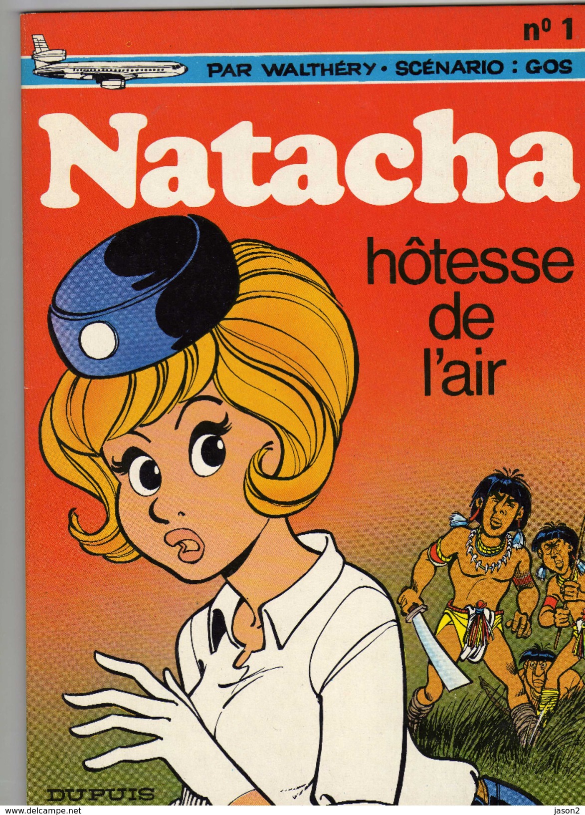 Bd Souple Natacha Hotesse  De L'air Tome 1 1981 - Natacha